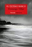 Descargar libro: El último barco, de Domingo Villar
