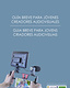 Imagen portada ebook Guía para jóvenes creadores audiovisuales / Guia para jovens criadores audiovisuais